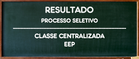 Resultado processo seletivo para docentes EEP